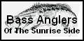 Bass Anglers Of The Sunrise Side